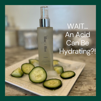 WAIT...An Acid Can Be Hydrating? All About Lactic Acid.